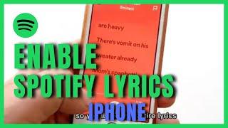 How to Enable Spotify Lyrics on iPhone in 2022