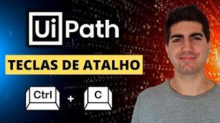 UiPath - Como Executar Hotkeys/Teclas de Atalho 