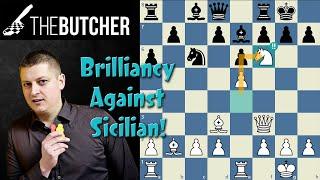 Two BRILLIANCIES - 84% Accuracy for BEAUTIFUL Game! Butcher The Sicilian!!