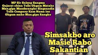 MP Sir Saleng Sangma Singsandia // Company Kam Kana Je.mangan Skengachim Name Masichengesa Reangbo..