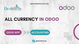 All Currency in Odoo | #odoo | #odooapps