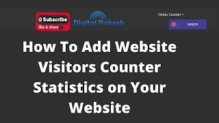 How To Add Website Visitors Counter Statistics on Your Website | Digital Rakesh