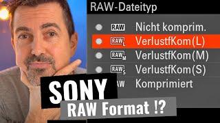 Sony 7 IV & Co - Welches RAW Format ist das Beste?