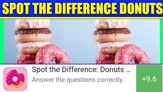 Spot The difference: Donuts Edition Quiz answers Score 100% | ALL NEW UPDATE | Videoquizstar