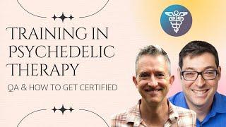 Training in Psychedelic-Assisted Therapy with Integrative Psychiatry Institute