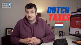 Dutch Taxes Explained