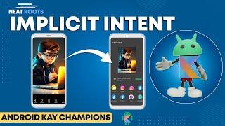 Implicit Intent in Android - Kotin