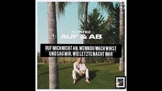 MONTEZ AUF&AB. (LYRICS) BY TwiinkleMusic