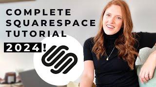 Complete Squarespace Tutorial (2024) For Beginners
