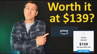 Amazon Prime worth it at $139 Price? (Higher Prime pricing starting soon!)