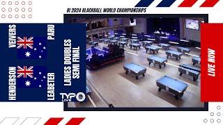 Veivers / Paru v Henderson / Leabeter | Ladies Doubles SF | 2024 BI World Blackball Championship