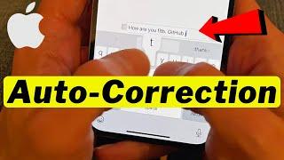 How To Turn On/Off Autocorrect On iPhone! || Add Your Own Auto-Correction [ 2024 ]