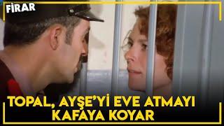 Firar  - Topal, Ayşe'yi Hapishaneden Kaçırıyor!