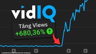 Hướng Dẫn Cách Sử Dụng VidIQ Hiệu Quả Tăng 50X View trên YouTube