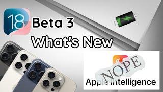 iOS 18 Beta 3 is Here- What's New