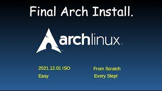 “Final” Install of Arch Linux