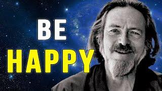 The Art of Happiness -- Alan Watts