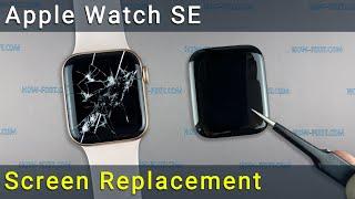 Apple Watch SE Display Replacement