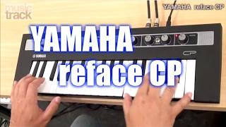 YAMAHA reface CP Demo & Review