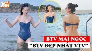 “BTV đẹp nhất VTV” Mai Ngọc: Body “cực đỉnh” U40, hôn nhân viên mãn cùng chồng thiếu gia