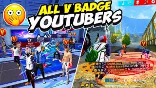 All V badge Youtubers In Same Match  Booyah Possible ? | NRZ