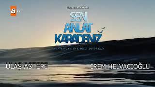 Sen Anlat Karadeniz Fan Jenerik