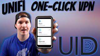 Unifi UID One-Click VPN