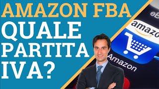 Amazon FBA: quale partita iva scegliere?