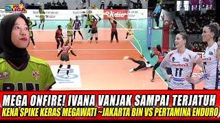 MEGA ONFIREIVANA VANJAK SAMPAI TERJATUH KENA SPIKE KERAS MEGAWATI ~ JAKARTA BIN vs PERTAMINA ENDURO