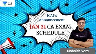 Jan 2021- CA Exams Schedule | Just CA Foundation | Mohnish Vora