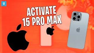 Activate Your iPhone 15 Pro Max 2024 in 2 Minutes!