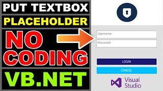 How to Create PlaceHolder Text (Watermark) in TextBox VB.NET |  NO CODE NEEDED