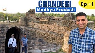 EP - 1 A Day in Chanderi Heritage Monuments, Bundelkhand food, Chanderi silk, Madhya Pradesh