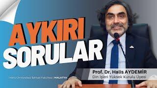 Aykırı Sorular | İnönü Üniversitesi İlahiyat Fakültesi | 21.03.2024 | Malatya