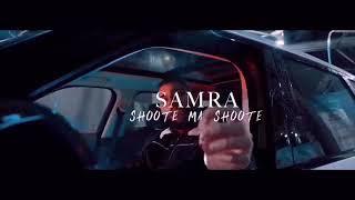 SAMRA SHOOTE MA SHOOTE (LYRICS/INSTRUMENTAL)