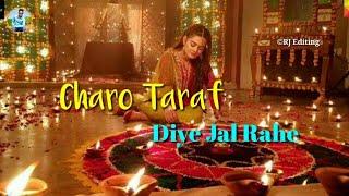 Diwali Special whatsapp Status Video 2019 l Charo Taraf Diye Jal Rahe WhatsApp Status | Happy Diwali