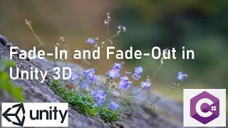 Learn Unity 3D Camera Fade In and Fade Out Effects during Game start and end, Scene transitions