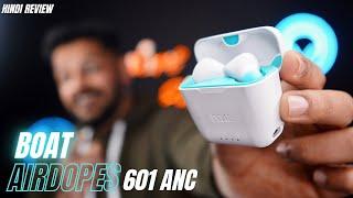 Boat Airdopes 601 ANC || best earbuds under 4k️