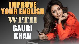 IMPROVE YOUR ENGLISH WITH GAURI KHAN (English Interview With Big Subtitles)