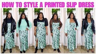 HOW TO STYLE A PRINTED SLIP DRESS