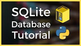 Creating an Interactive SQLite Database in Python Tutorial for Beginners (2021)