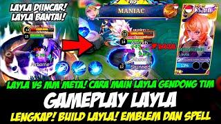 BARU CARA MAIN LAYLA UNTUK PEMULA BUILD LAYLA TERSAKIT 2023TUTORIAL GAMEPLAY LAYLA MOBILE LEGENDS