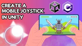 Master Unity Mobile Joystick Create & Animate with Full Source Code!