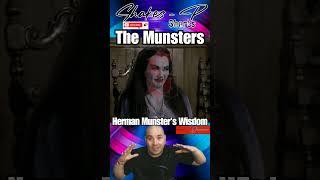 Herman Munster's Wisdom - The Munsters #Viral #Reel #Short