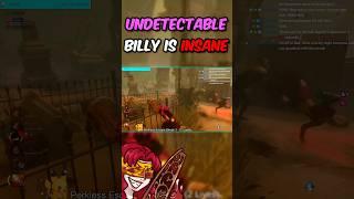 Undetectable Billy Is INSANE #dbd #dbdshorts