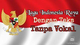 Lagu Indonesia Raya