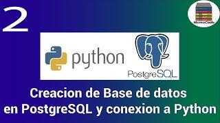 Creacion de Base de datos en postgres y conexion a python