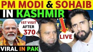 PM MODI & SOHAIB CHAUDHARY IN KASHMIR, 1st VISIT AFTER 370, DEVELOPMENT IN KASHMIR INDIA VS PAK