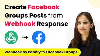 How to Create Facebook Groups Post from Webhook Response | Webhook by Pabbly Facebook Integration
