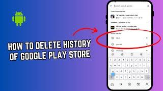 How to delete search history of Google Play store | Clear search history of Play store